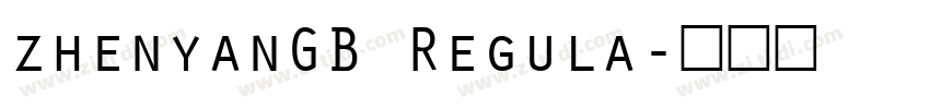 zhenyanGB Regula字体转换